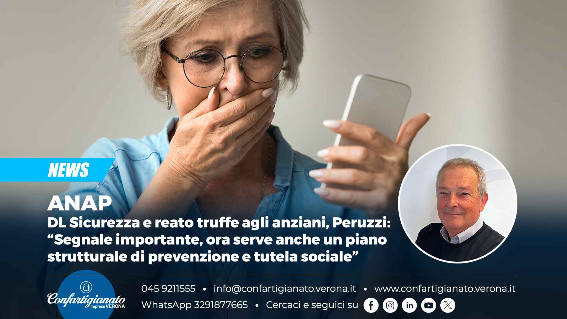 ANAP – DL Sicurezza e reato truffe agli anziani, Peruzzi: “Segnale importante, ora serve anche un piano strutturale di prevenzione e tutela sociale”
