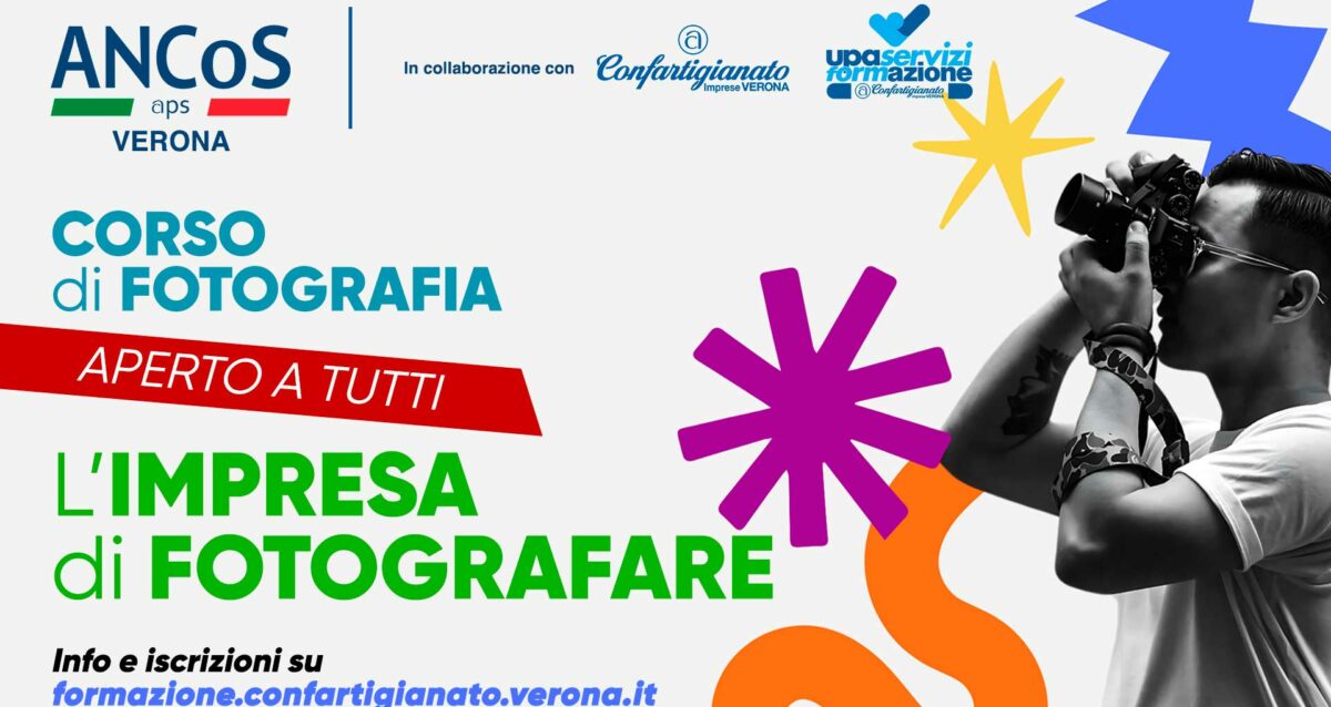ANCOS VERONA – Al via il 7 luglio un corso di fotografia aperto a tutti: "L'impresa di fotografare", con uscite nelle aziende per le esercitazioni pratiche. Iscriviti
