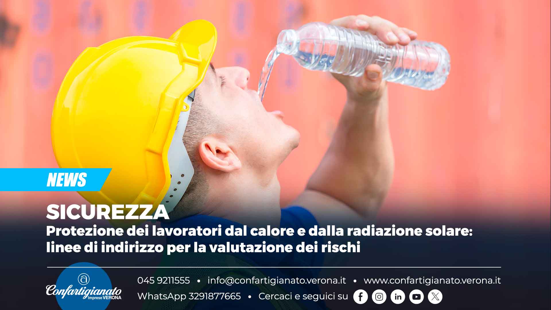 SICUREZZA – Protezione dei lavoratori dal calore e dalla radiazione solare: linee di indirizzo per la valutazione dei rischi