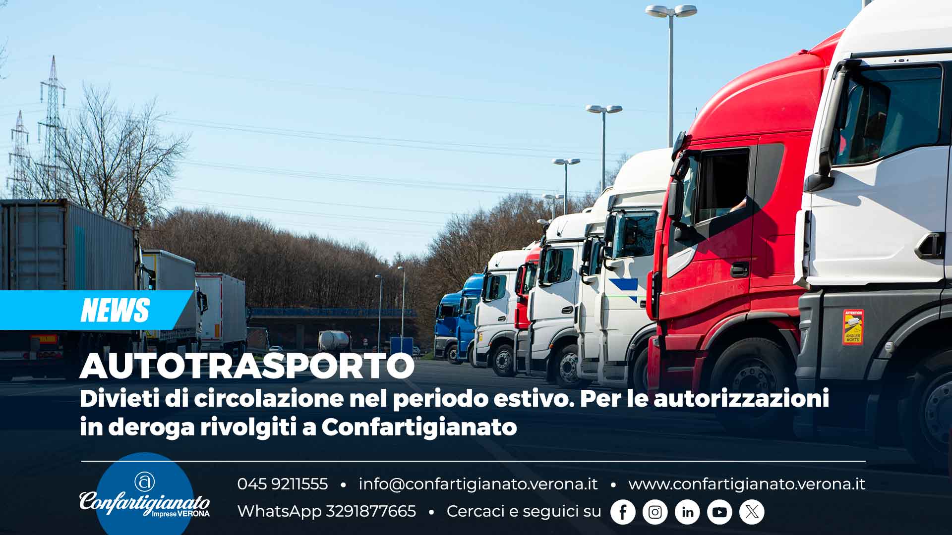 AUTOTRASPORTO – Divieti di circolazione nel periodo estivo. Per le autorizzazioni in deroga rivolgiti a Confartigianato