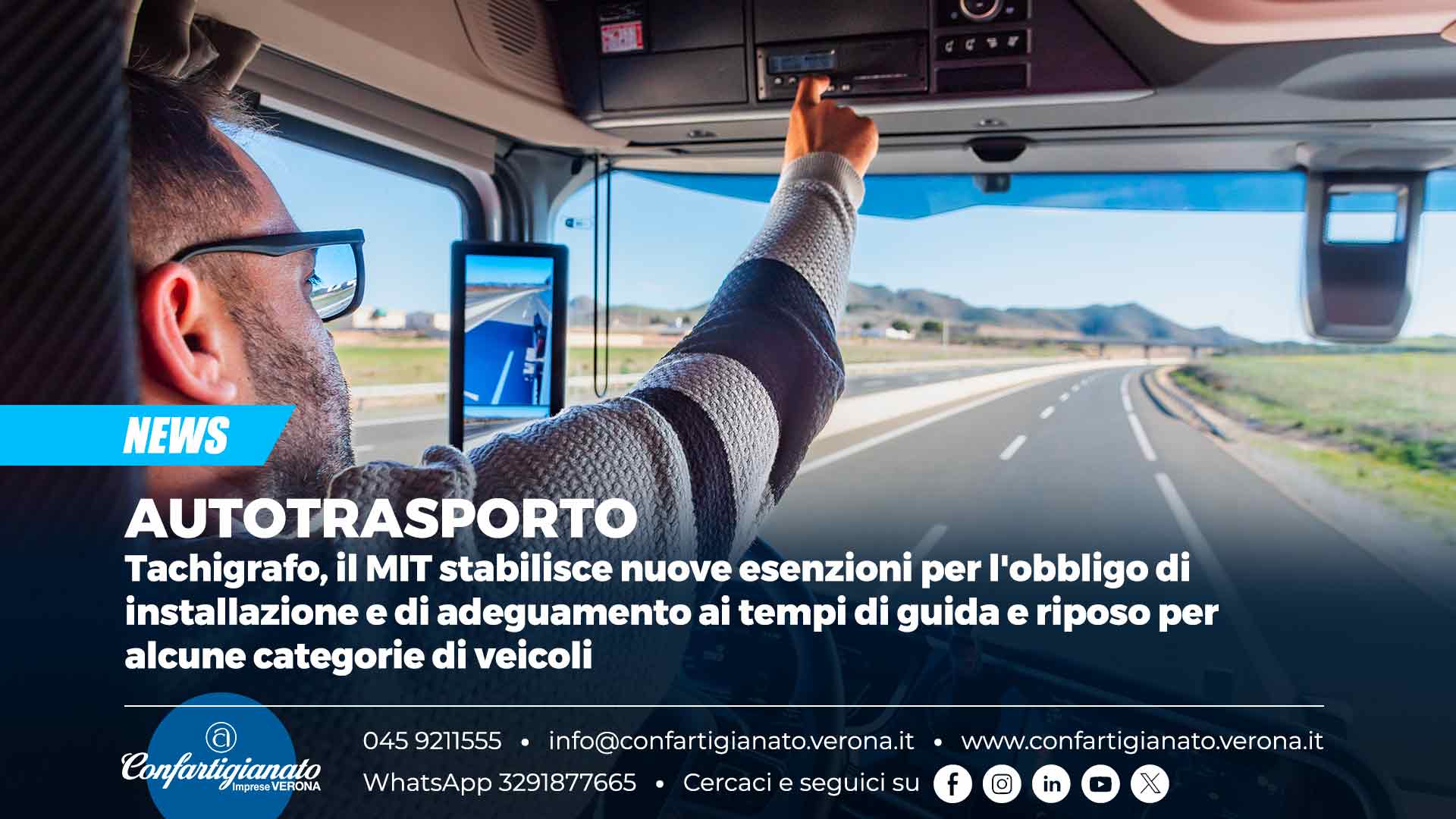 AUTOTRASPORTO – Tachigrafo, il MIT stabilisce nuove esenzioni per l'obbligo di installazione e di adeguamento ai tempi di guida e riposo per alcune categorie di veicoli
