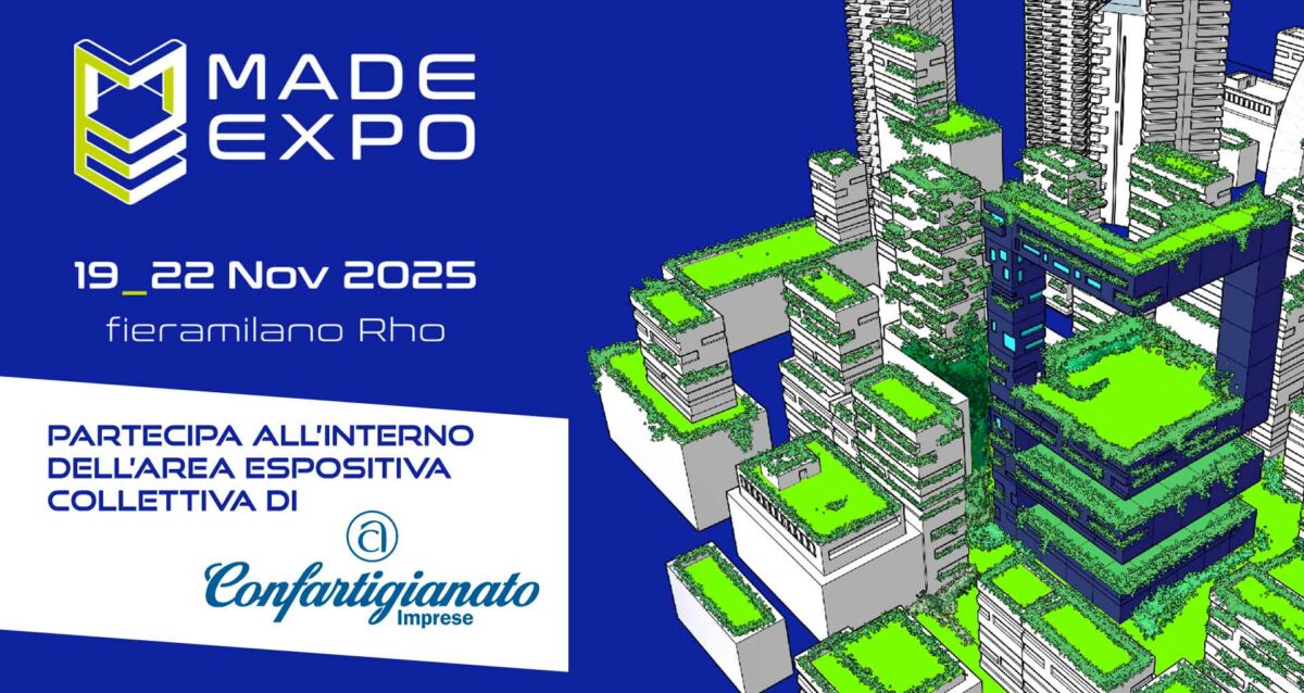 LEGNO – Confartigianato organizza la partecipazione collettiva delle imprese a MADE EXPO, dal 19 al 22 novembre, a Fiera Milano-Rho. Segnala il tuo interesse!