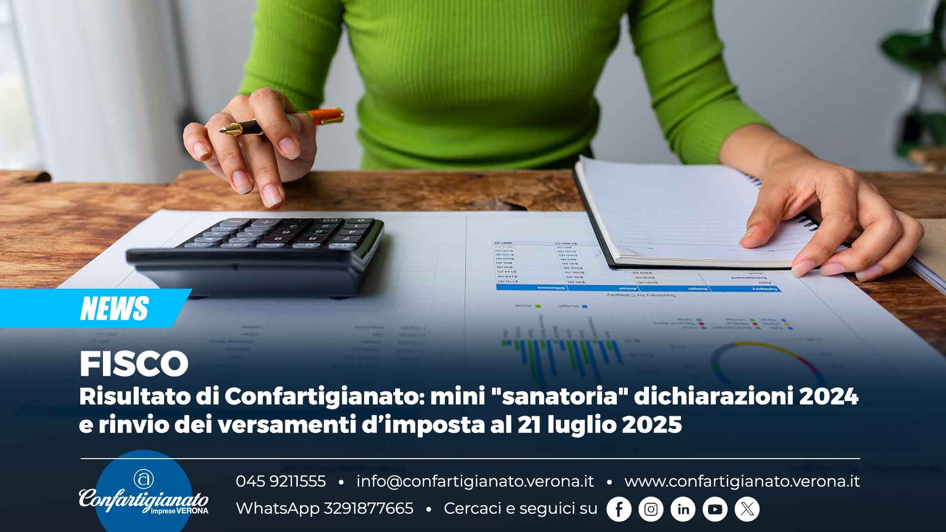 FISCO – Risultato di Confartigianato: mini "sanatoria" dichiarazioni 2024 e rinvio dei versamenti d’imposta al 21 luglio 2025