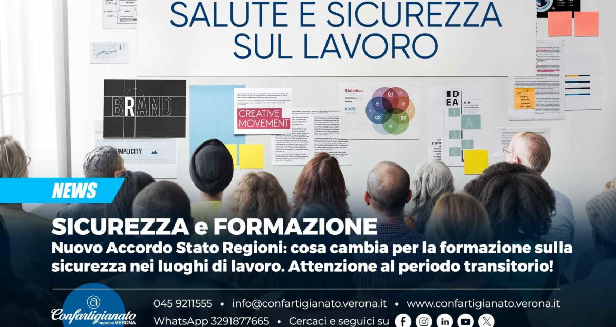 SICUREZZA e FORMAZIONE – Nuovo Accordo Stato Regioni: cosa cambia per la formazione sulla sicurezza nei luoghi di lavoro. Attenzione al periodo transitorio!