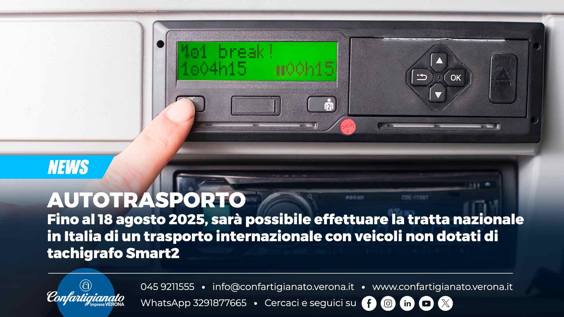 AUTOTRASPORTO – Fino al 18 agosto 2025, sarà possibile effettuare la tratta nazionale in Italia di un trasporto internazionale con veicoli non dotati di tachigrafo Smart2