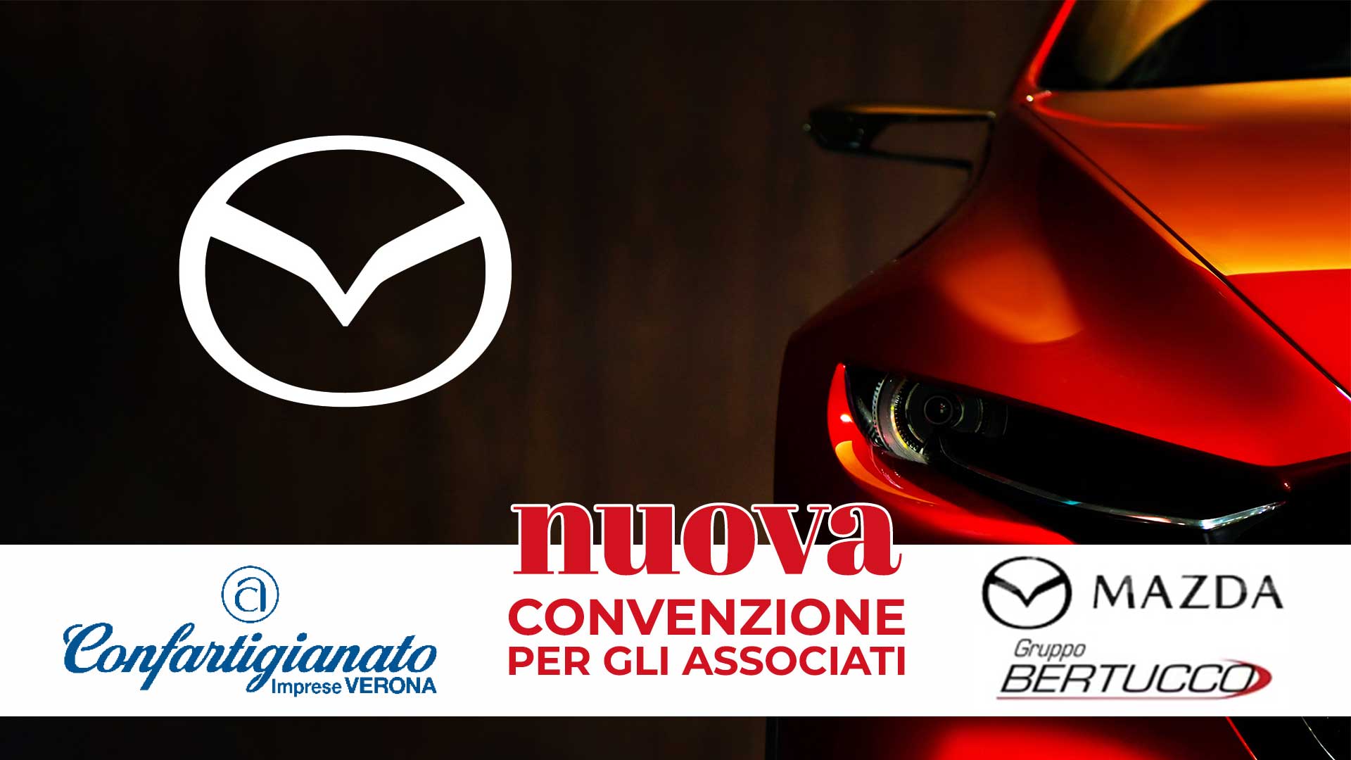 CONVENZIONI – Partnership tra Confartigianato Verona e Autolago - Gruppo Bertucco: ulteriore sconto sulle auto Mazda che si somma alle speciali condizioni offerte dalla convenzione nazionale