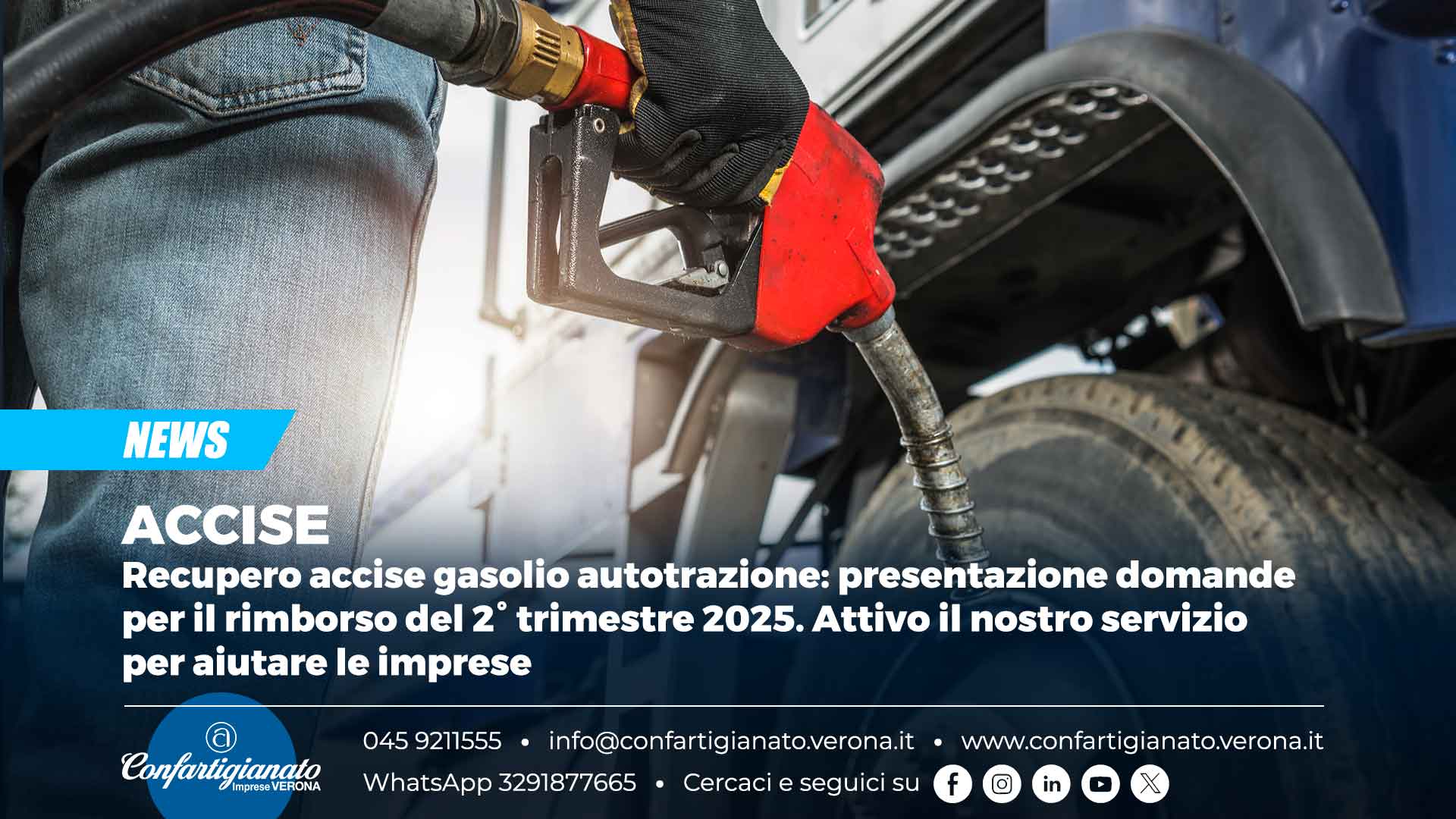 ACCISE – Recupero accise gasolio autotrazione: presentazione domande per il rimborso del 2° trimestre 2025. Attivo il nostro servizio per aiutare le imprese