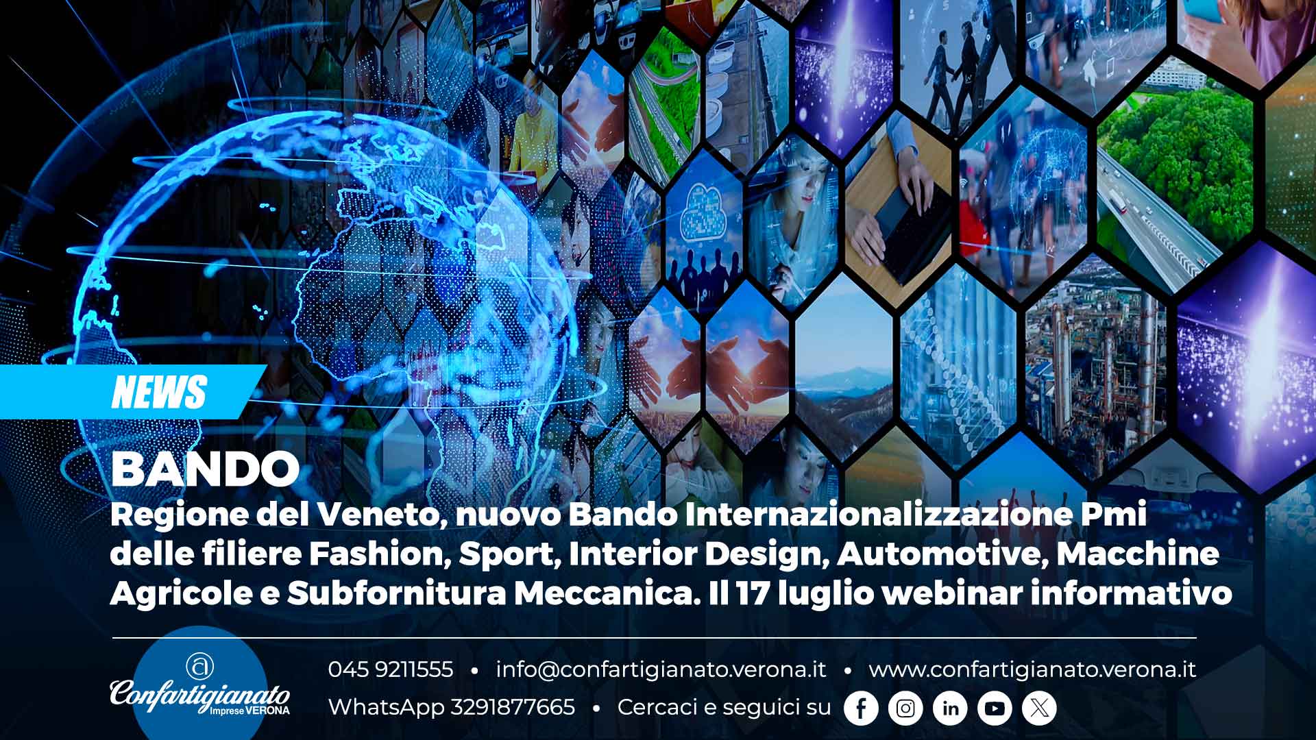 BANDO – Regione del Veneto, nuovo Bando Internazionalizzazione Pmi delle filiere Fashion, Sport, Interior Design, Automotive, Macchine Agricole e Subfornitura Meccanica. Il 17 luglio webinar informativo