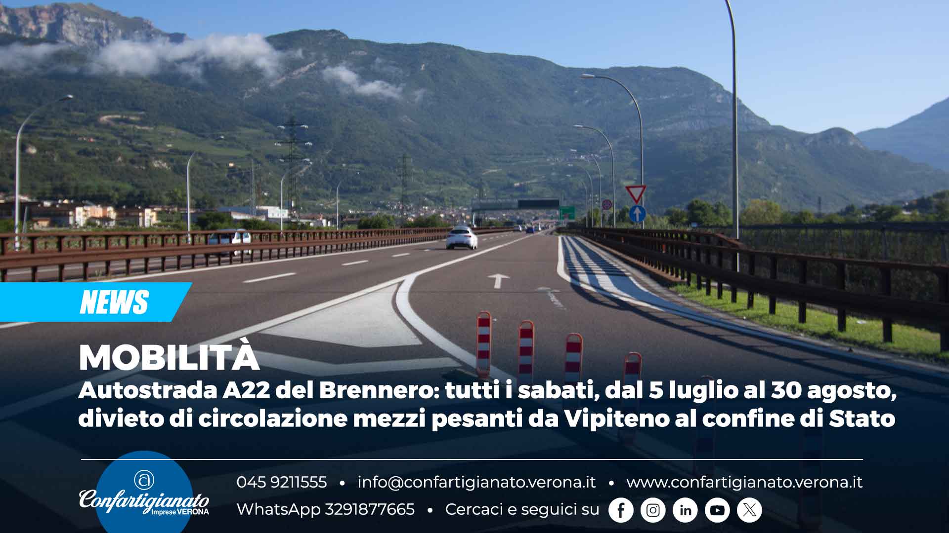 MOBILITÀ – Autostrada del Brennero A22: tutti i sabati, dal 5 luglio al 30 agosto, divieto di circolazione mezzi pesanti da Vipiteno al confine di Stato