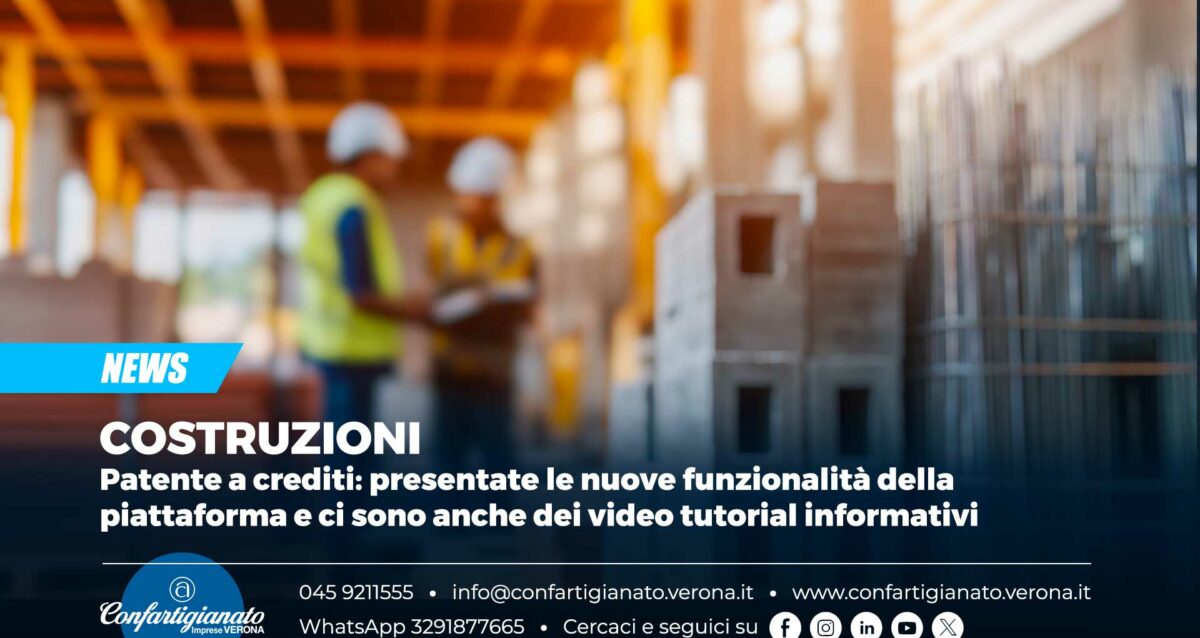 COSTRUZIONI – Patente a crediti: presentate le nuove funzionalità della piattaforma e ci sono anche dei video tutorial informativi