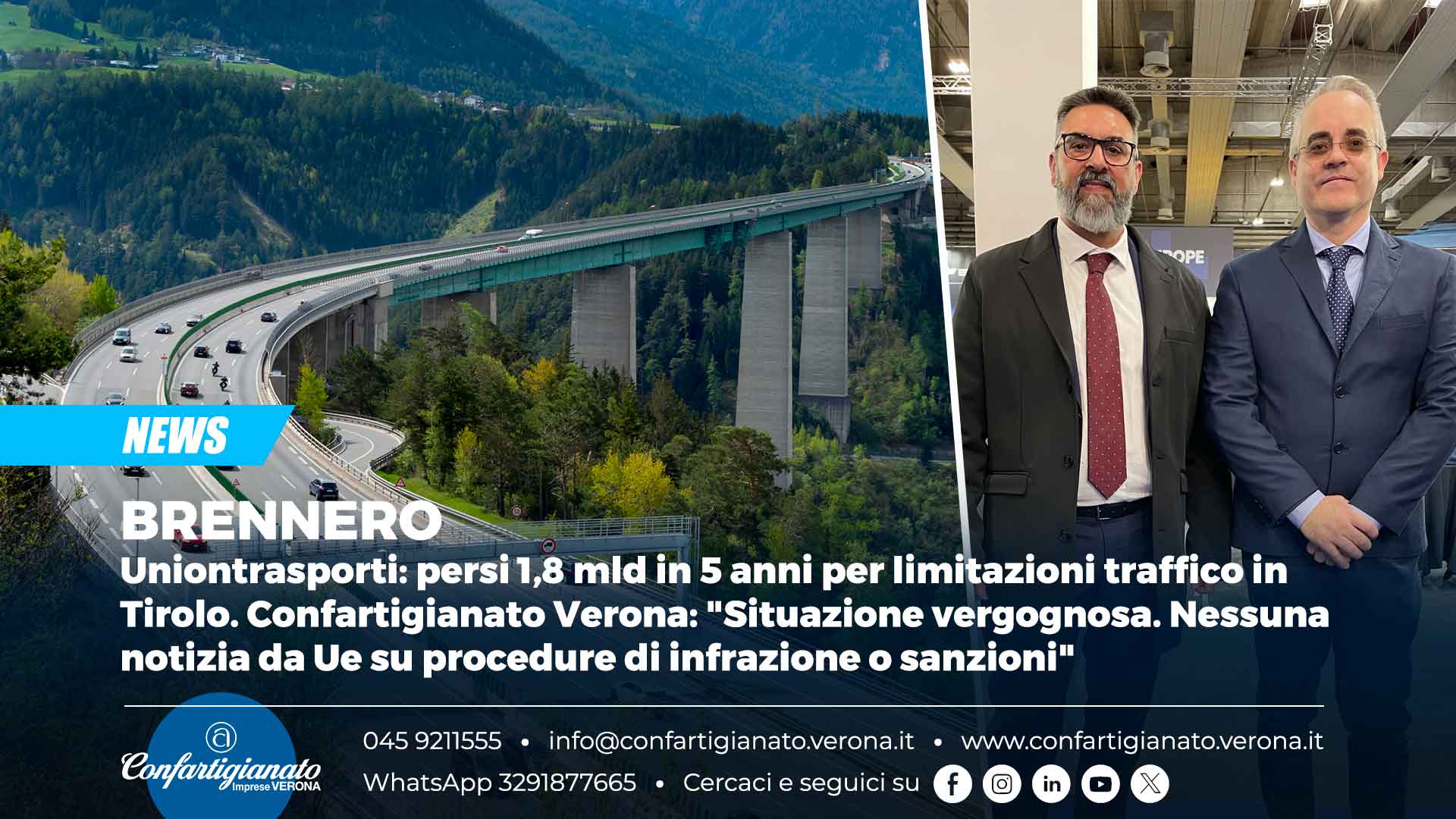 AUTOTRASPORTO – Uniontrasporti: persi 1,8 mld in 5 anni per limitazioni traffico in Tirolo. Confartigianato Verona: "Situazione vergognosa. Nessuna notizia da Ue su procedure di infrazione o sanzioni"