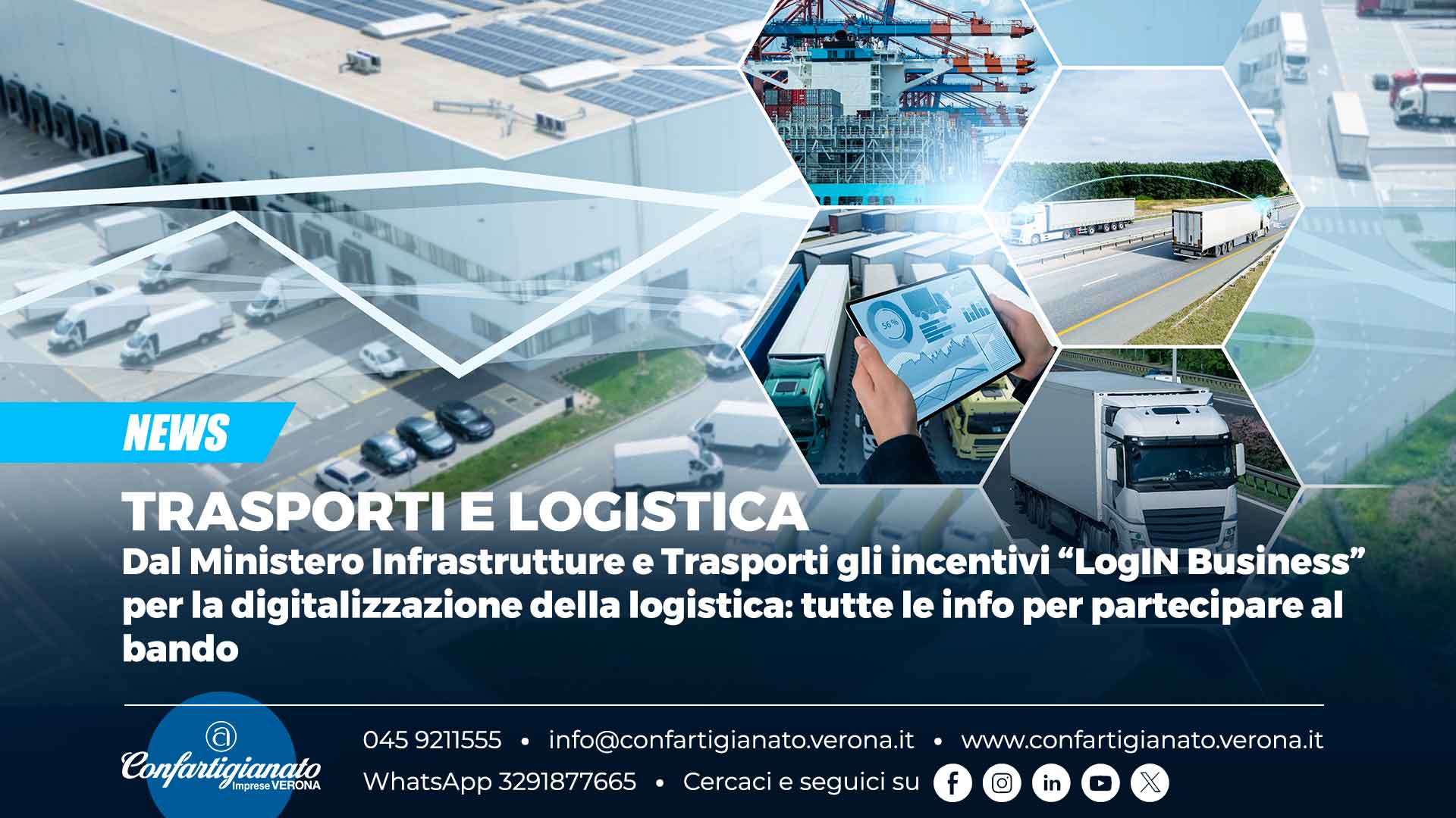 TRASPORTI e LOGISTICA – Dal Ministero Infrastrutture e Trasporti gli incentivi “LogIN Business” per la digitalizzazione della logistica: tutte le info per partecipare al bando