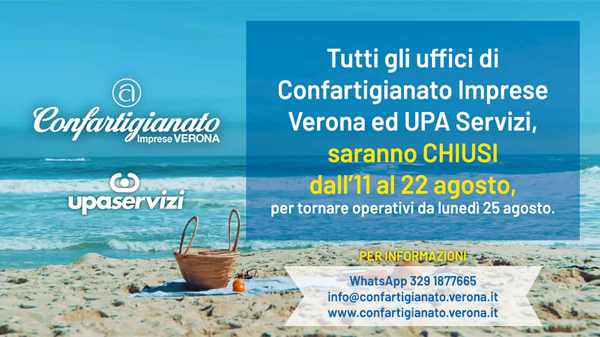 ESTATE 2025 – TUtti gli uffici di Confartigianato Verona ed UPA Servizi chiusi dall'11 al 22 agosto