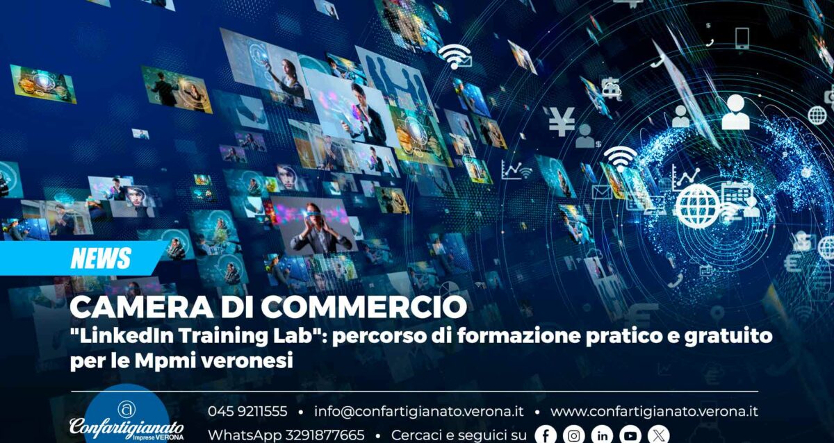 CAMERA DI COMMERCIO – "LinkedIn Training Lab": percorso di formazione pratico e gratuito per Mpmi