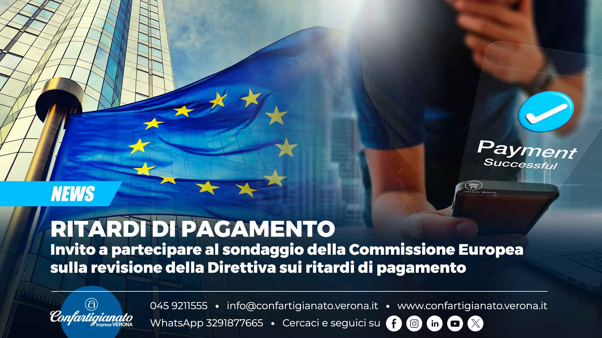 RITARDI PAGAMENTO – Invito a partecipare al sondaggio della Commissione Europea sulla revisione della Direttiva sui ritardi di pagamento