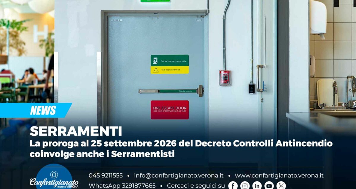 SERRAMENTI – La proroga al 25 settembre 2026 del Decreto Controlli Antincendio coinvolge anche i Serramentisti