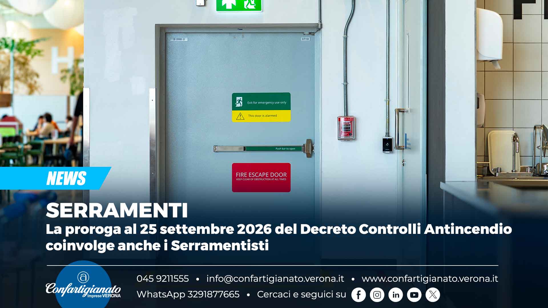 SERRAMENTI – La proroga al 25 settembre 2026 del Decreto Controlli Antincendio coinvolge anche i Serramentisti