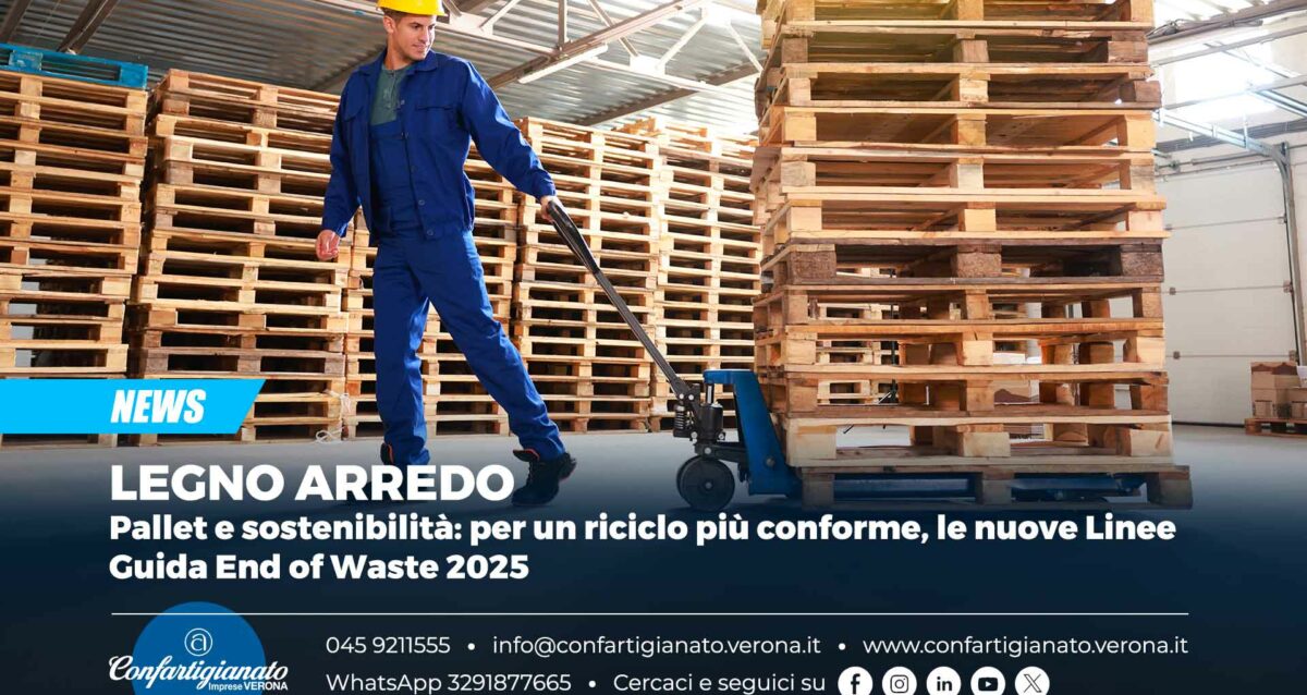 LEGNO ARREDO – Pallet e sostenibilità: per un riciclo più conforme, le nuove Linee Guida End of Waste 2025