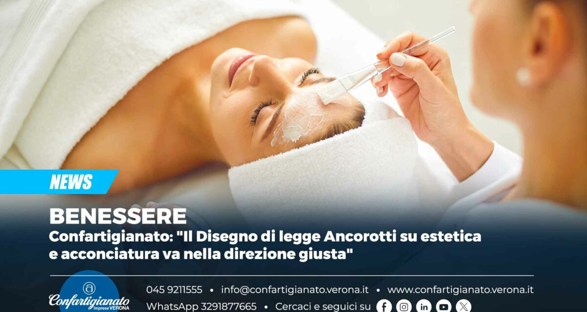 BENESSERE – Confartigianato: "Il Disegno di legge Ancorotti su estetica e acconciatura va nella direzione giusta"