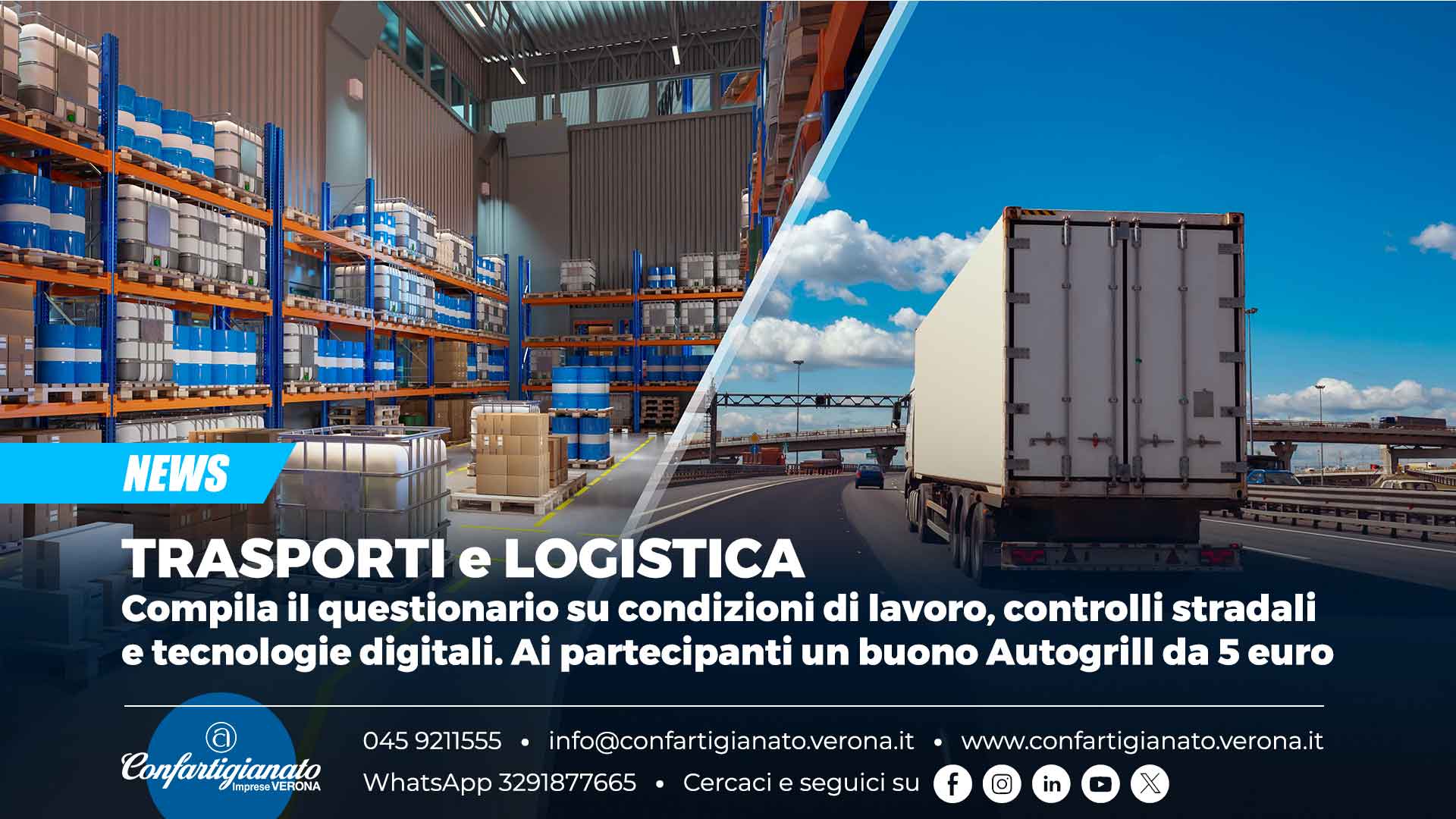 TRASPORTI r LOGISTICA – Compila il questionario su condizioni di lavoro, controlli stradali e tecnologie digitali. Ai partecipanti un buono Autogrill da 5 euro