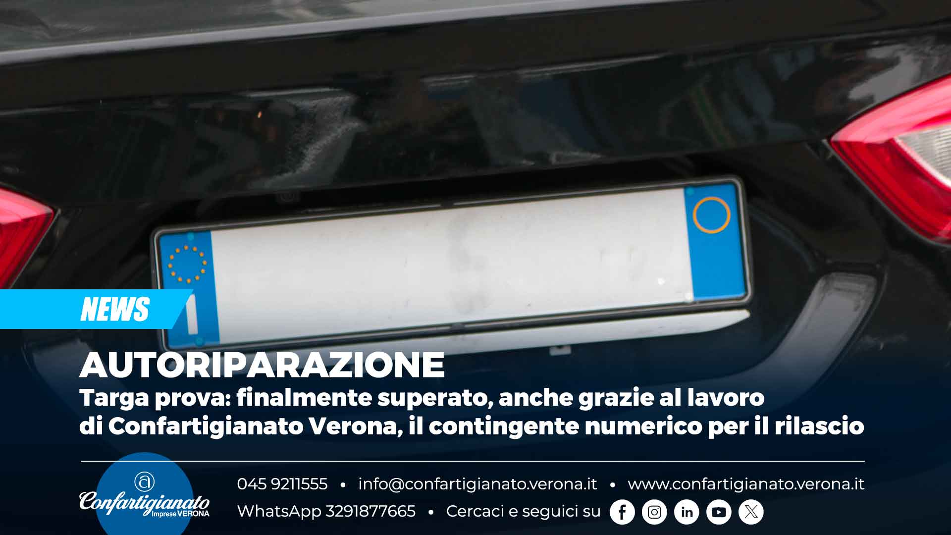 AUTORIPARAZIONE – Targa prova: finalmente superato, anche grazie al lavoro di Confartigianato Verona, il contingente numerico per il rilascio