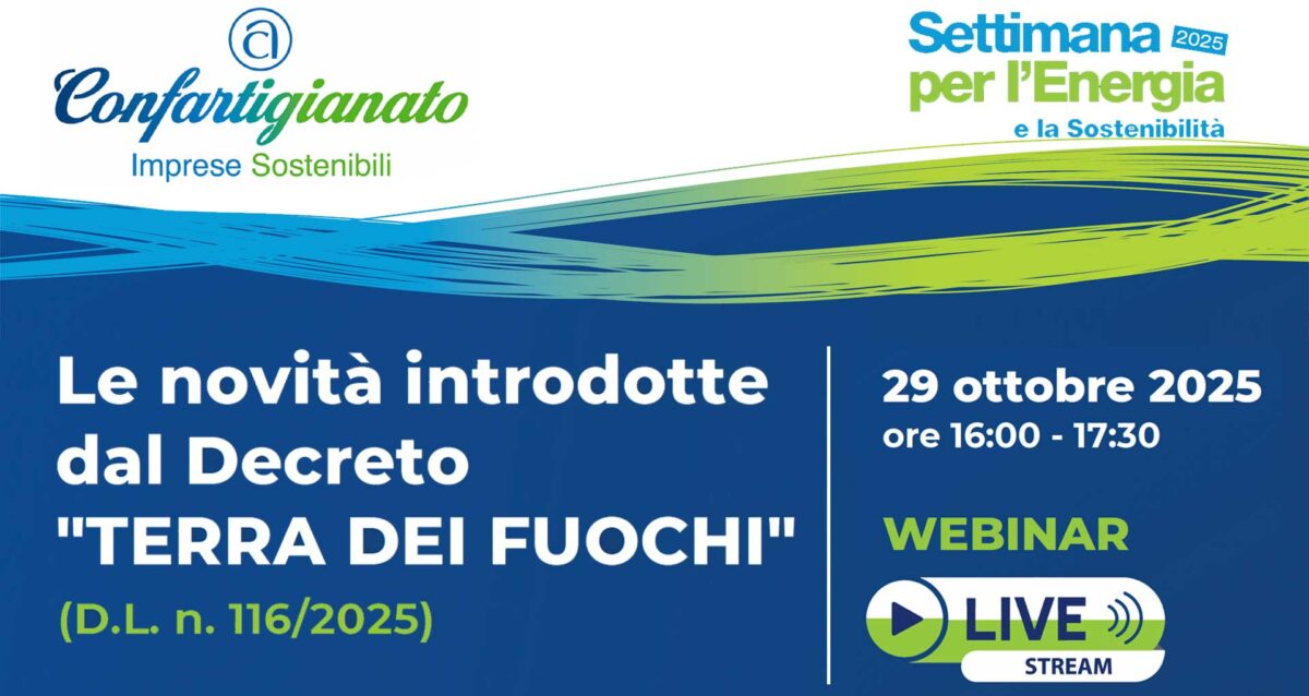 AMBIENTE – Il 29 ottobre, webinar sulle novità del Decreto “Terra dei Fuochi” per la gestione dei rifiuti e i suoi impatti sulle imprese