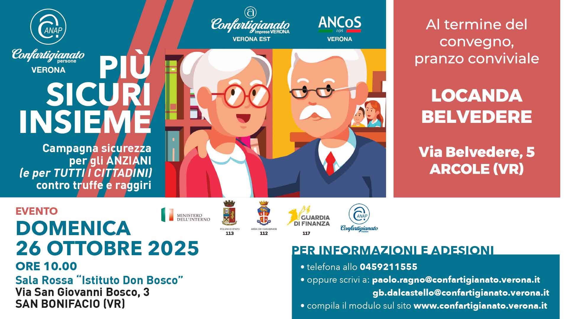 ANAP – “Più Sicuri Insieme”: il 26 ottobre, a San Bonifacio, incontro con le Forze dell'Ordine su sicurezza contro truffe e raggiri. A seguire il pranzo sociale. Iscriviti per partecipare
