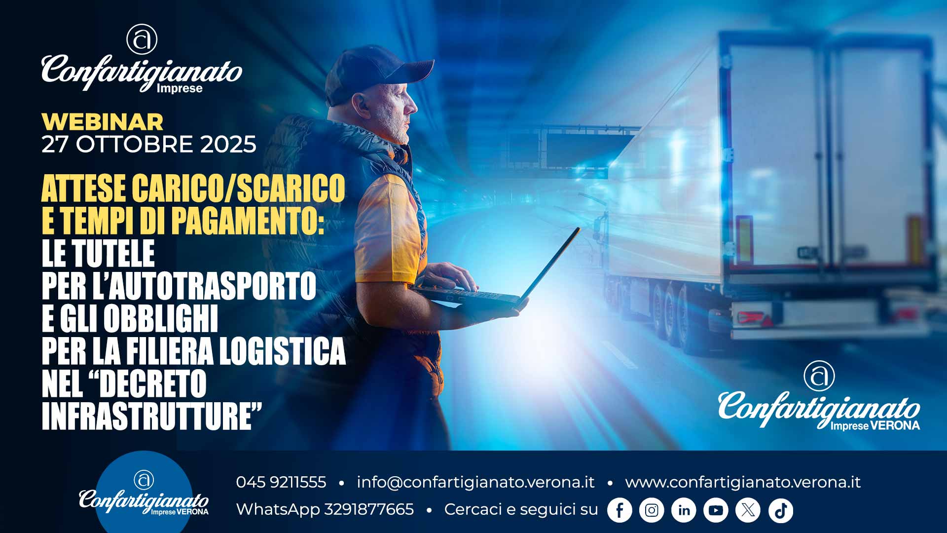 AUTOTRASPORTO – Il 27 ottobre, un webinar su "Attese carico/scarico e tempi di pagamento: le tutele per l’autotrasporto e gli obblighi per la filiera logistica" nel Decreto Infrastrutture. Iscriviti