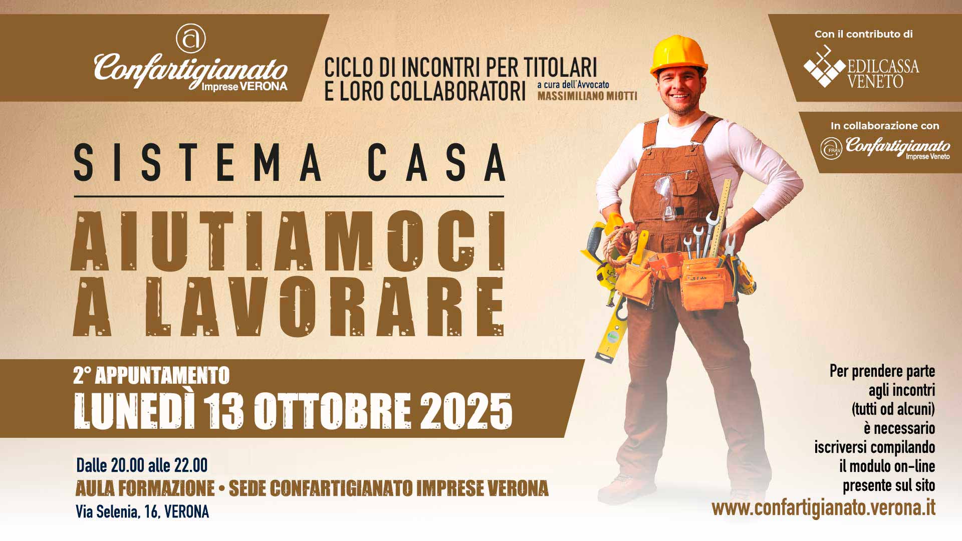 SISTEMA CASA – Lunedì 13 ottobre, seconda serata “Aiutiamoci A Lavorare”: incontro su contratti di appalto e le varianti nei lavori, per titolari e loro collaboratori. Iscriviti per partecipare