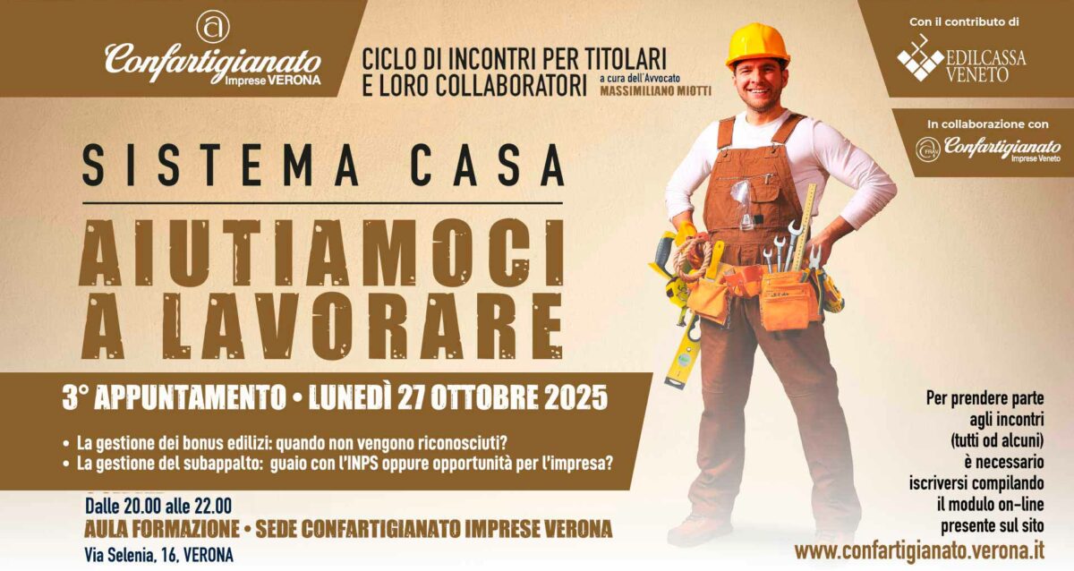 SISTEMA CASA – Lunedì 27 ottobre, terza serata “Aiutiamoci a Lavorare”: incontro su bonus edilizi e gestione dei subappalti. Iscriviti per partecipare