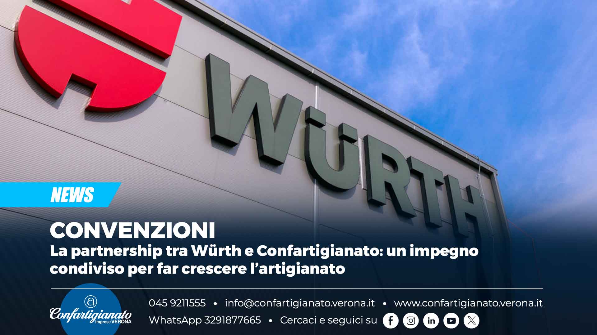 CONVENZIONI – La partnership tra Würth e Confartigianato: un impegno condiviso per far crescere l’artigianato