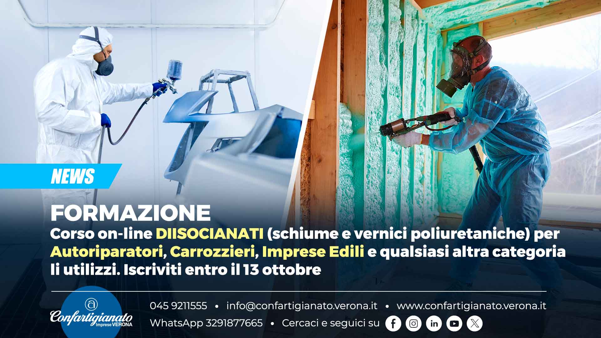 FORMAZIONE – Corso on-line DIISOCIANATI (schiume e vernici poliuretaniche) per Autoriparatori, Carrozzieri, Imprese Edili e qualsiasi altra categoria li utilizzi. Iscriviti entro il 13 ottobre