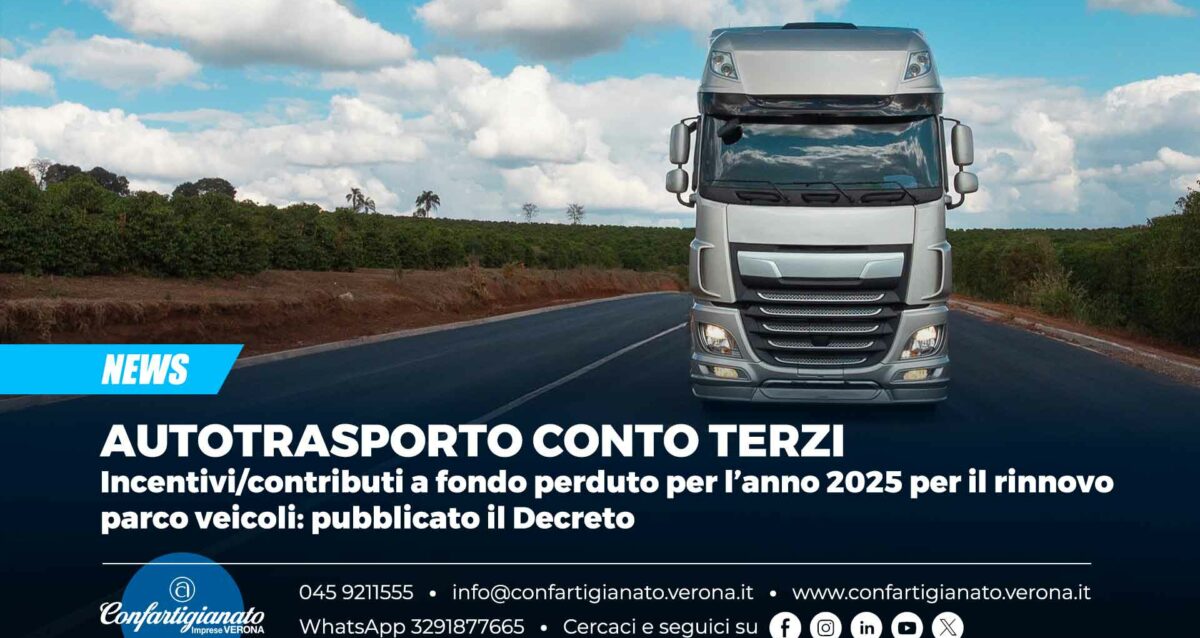 AUTOTRASPORTO CONTO TERZI – Incentivi/contributi a fondo perduto per l’anno 2025 per il rinnovo parco veicoli: pubblicato il Decreto
