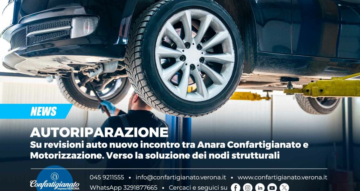 AUTORIPARAZIONE – Su revisioni auto nuovo incontro Anara Confartigianato-Motorizzazione. Verso la soluzione dei nodi strutturali