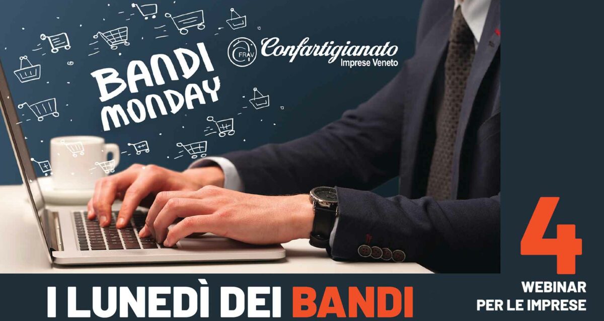 BANDI – "I lunedì dei bandi": ciclo di webinar informativi sui finanziamenti della Regione del Veneto in favore delle imprese. Iscriviti per partecipare