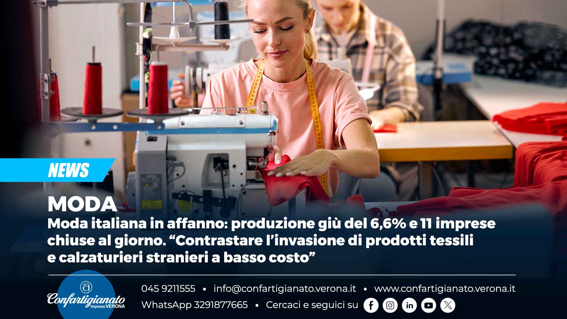 MODA – Moda italiana in affanno: produzione giù del 6,6% e 11 imprese chiuse al giorno. “Contrastare l’invasione di prodotti tessili e calzaturieri stranieri a basso costo”