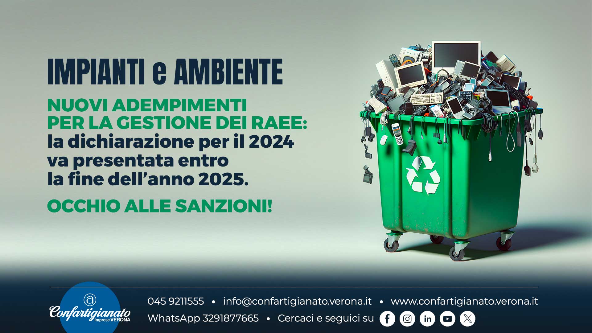 IMPIANTI e AMBIENTE – Nuovi adempimenti per la gestione dei RAEE: la dichiarazione per il 2024 va presentata entro fine anno. Occhio alle sanzioni!
