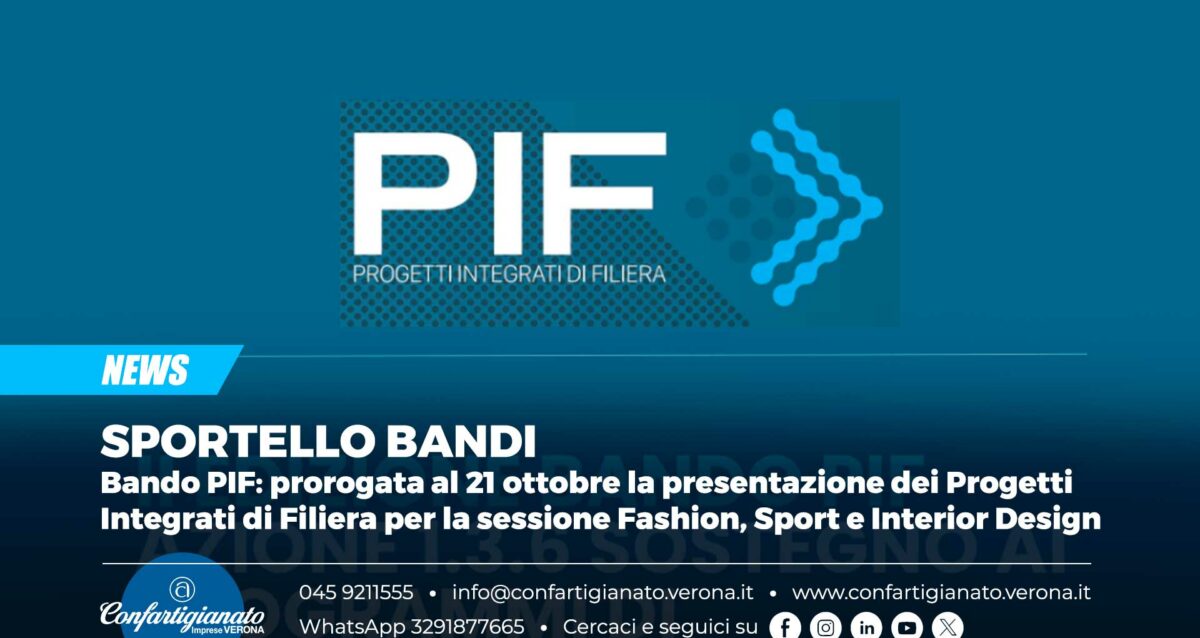 SPORTELLO BANDI – Bando PIF: prorogata al 21 ottobre la presentazione dei Progetti Integrati di Filiera per la sessione Fashion, Sport e Interior Design