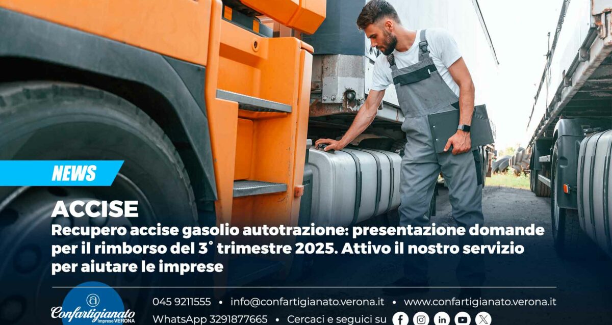 ACCISE – Recupero accise gasolio autotrazione: presentazione domande per il rimborso del 3° trimestre 2025. Attivo il nostro servizio per aiutare le imprese