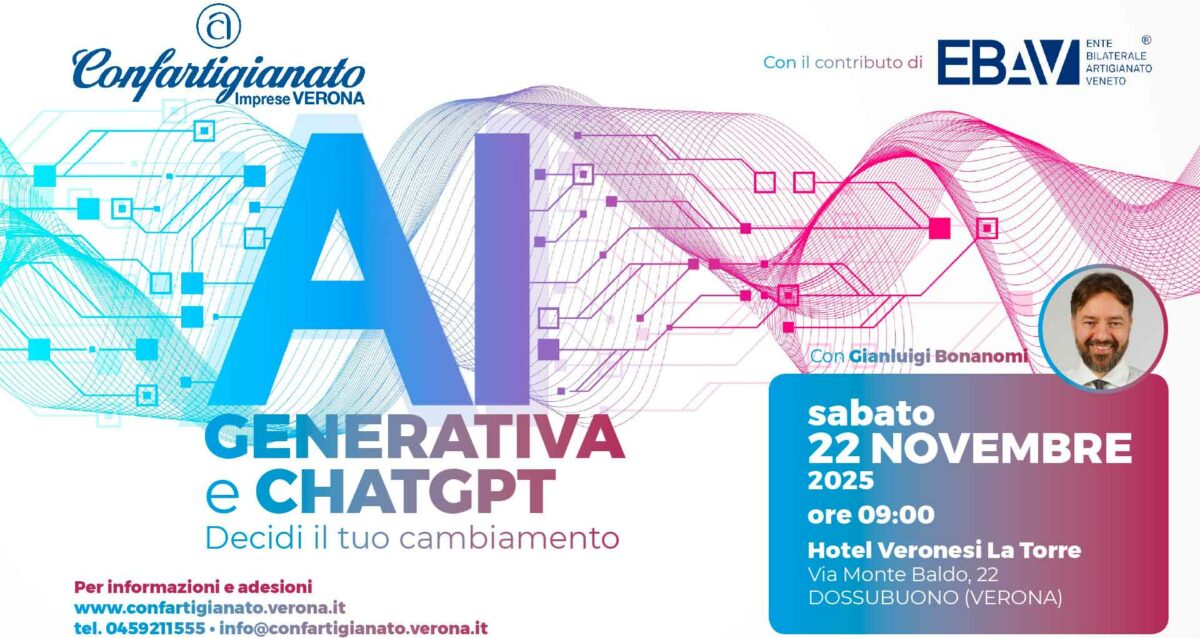 SEMINARIO INFORMATIVO – "Ai Generativa e ChatGPT - Decidi il tuo cambiamento": 22 novembre, Hotel Veronesi la Torre, seminario a cura di Gianluigi Bonanomi