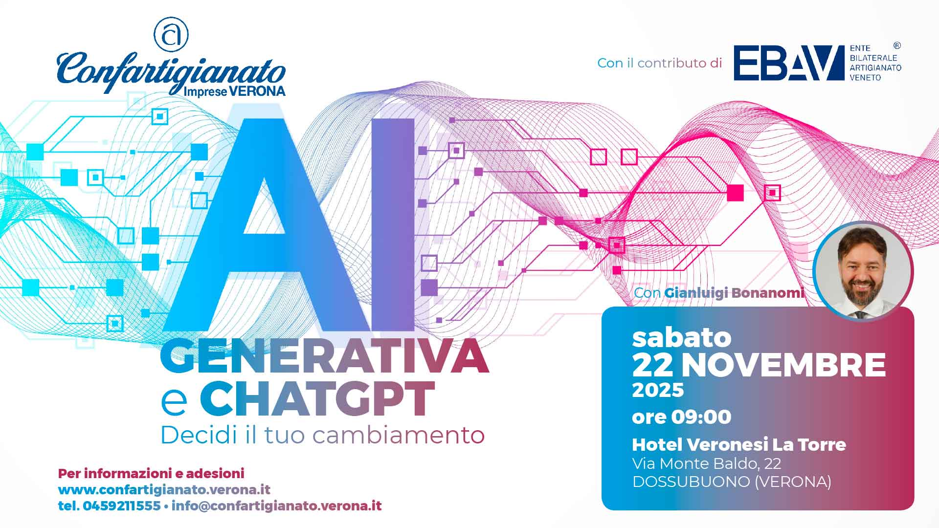 SEMINARIO INFORMATIVO – "Ai Generativa e ChatGPT - Decidi il tuo cambiamento": 22 novembre, Hotel Veronesi la Torre, seminario a cura di Gianluigi Bonanomi