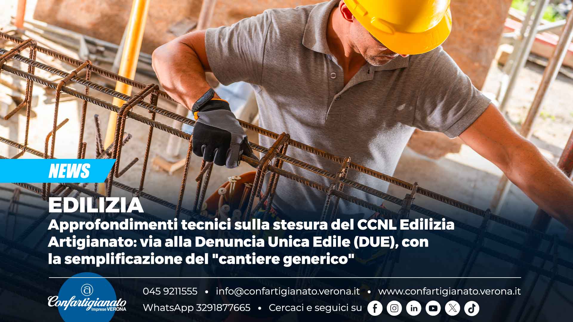 EDILIZIA – Approfondimenti tecnici sulla stesura del CCNL Edilizia Artigianato: via alla Denuncia Unica Edile (DUE), con la semplificazione del "cantiere generico"