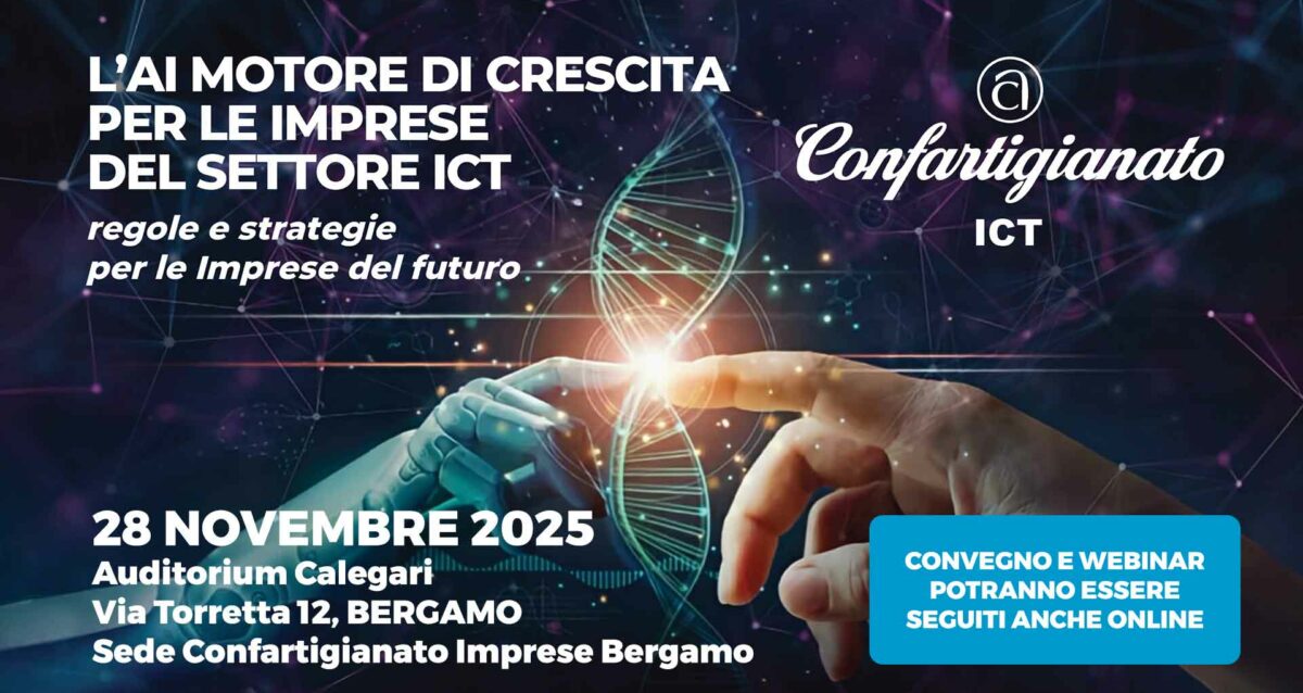 COMUNICAZIONE – Il 28 novembre convegno nazionale "L’AI motore di crescita per le imprese dell’ICT" (Tecnologie dell'Informazione e della Comunicazione)