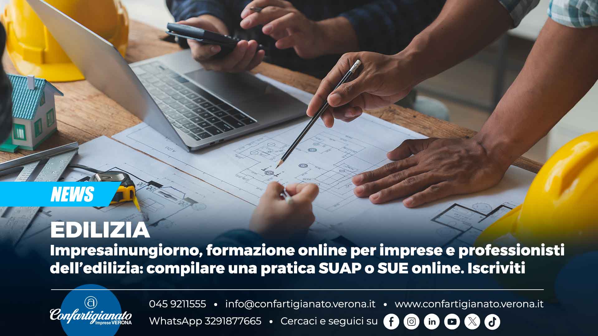 EDILIZIA – Formazione online per imprese e professionisti del settore edilizia: compilare una pratica SUAP o SUE online. Iscriviti