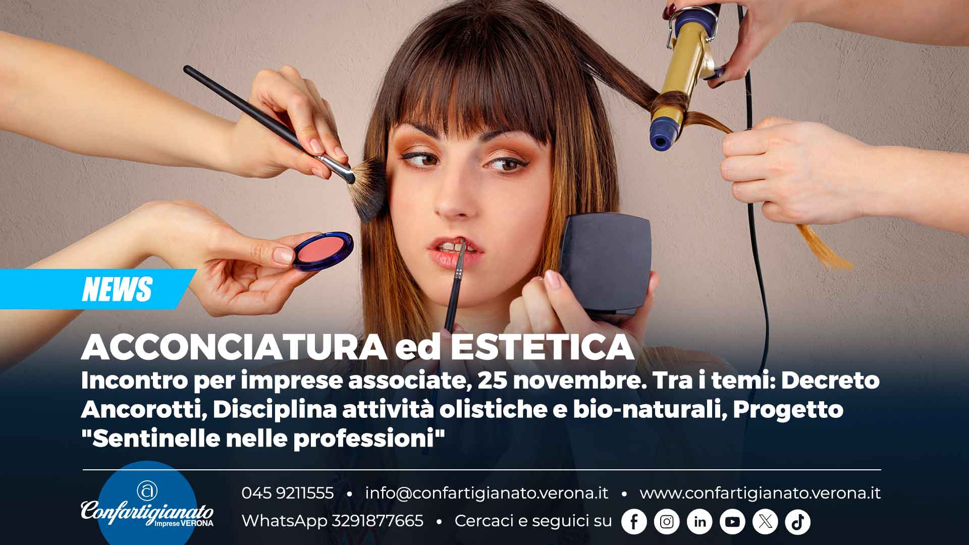 ACCONCIATURA ed ESTETICA – Incontro per imprese associate, 25 novembre. Tra i temi: Decreto Ancorotti, Disciplina attività olistiche e bio-naturali, Progetto "Sentinelle nelle professioni"