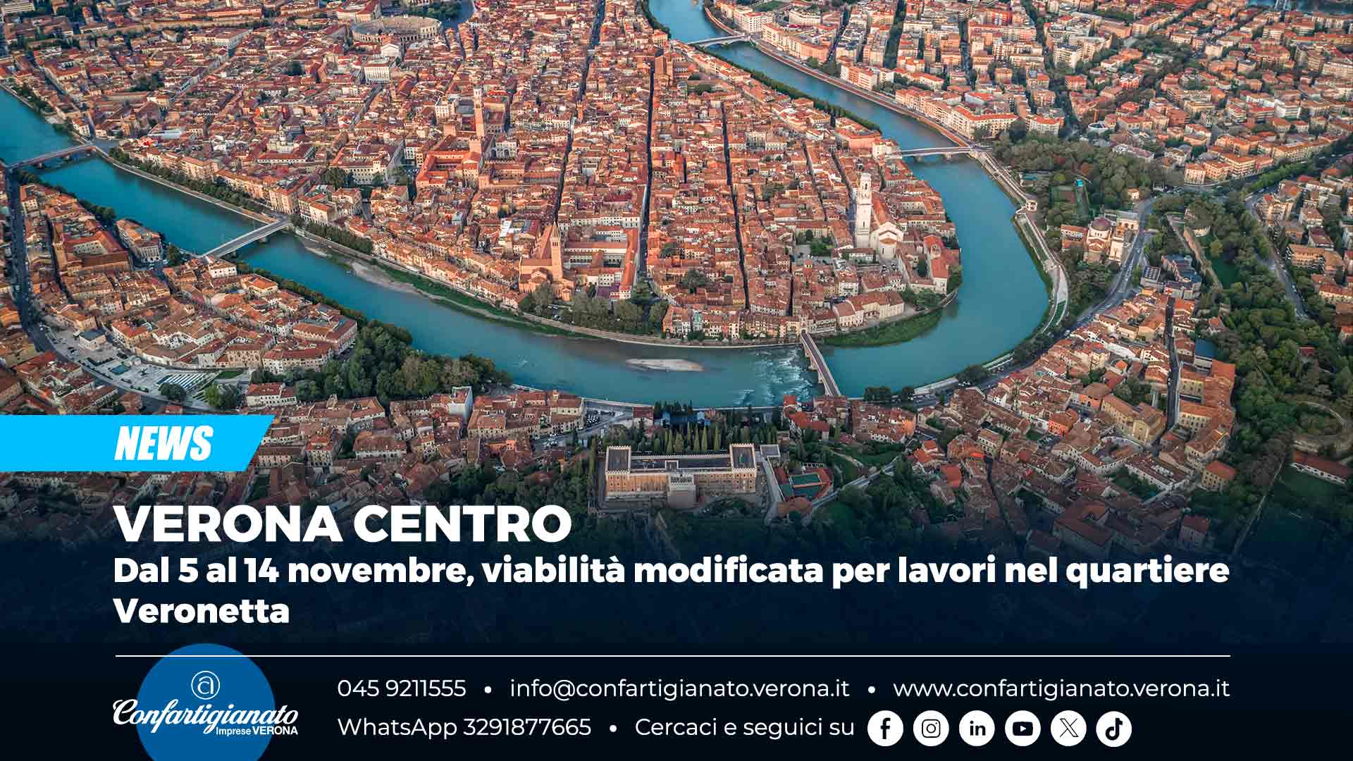 VERONA CENTRO – Dal 5 al 14 novembre, viabilità modificata per lavori nel quartiere Veronetta