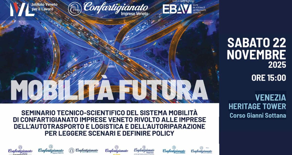 MOBILITÀ – Il 22 novembre, convegno regionale a Venezia sulla "Mobilità Futura": come si sposteranno le persone e le merci domani? Iscriviti per partecipare