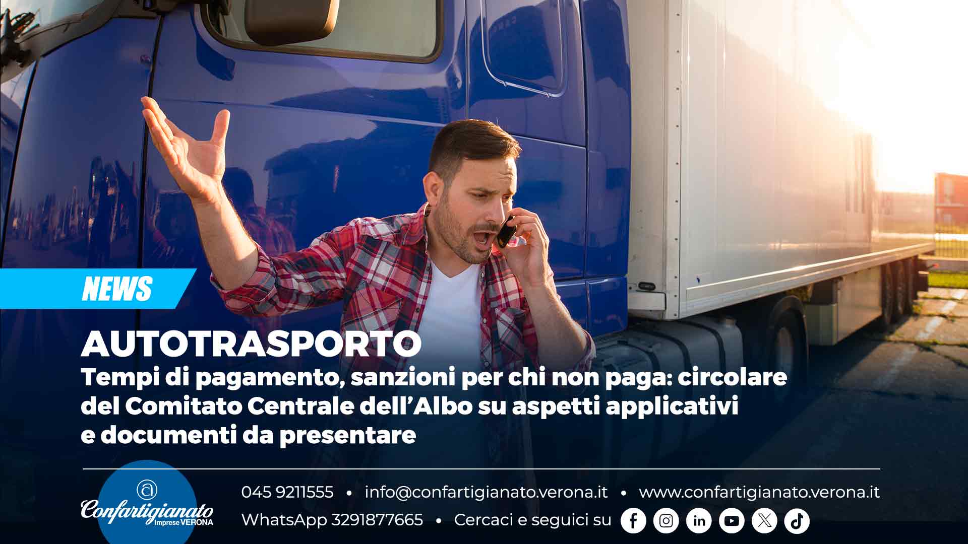 AUTOTRASPORTO – Tempi di pagamento, sanzioni per chi non paga: circolare del Comitato Centrale dell'Albo su aspetti applicativi e documenti da presentare