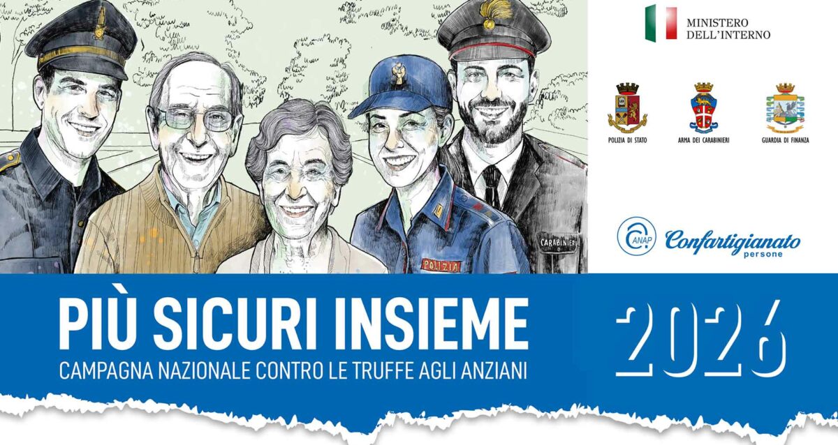 ANAP – Più Sicuri Insieme: la campagna contro le truffe agli anziani