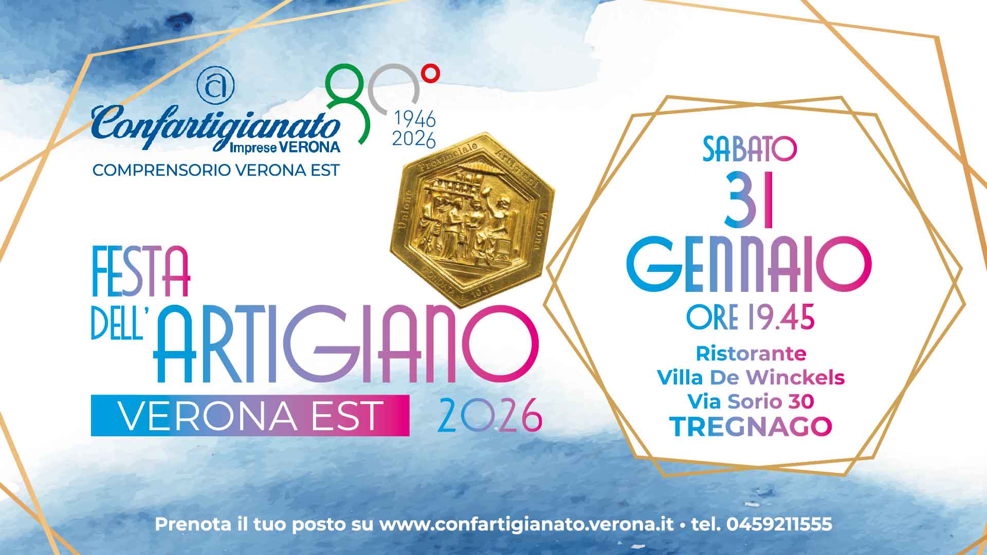 VERONA EST – Festa dell’Artigiano 2026: sabato 31 gennaio, invitati il Presidente nazionale Granelli e i sindaci del territorio. Prenota subito il tuo posto